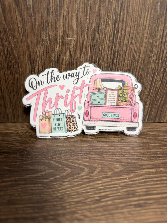 On the Way to Thrift Sticker | Thrift Flip Repeat